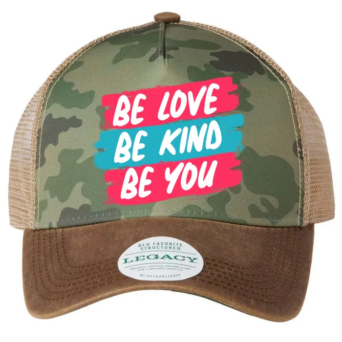 Be Love Be Kind Be You Legacy Tie Dye Trucker Hat