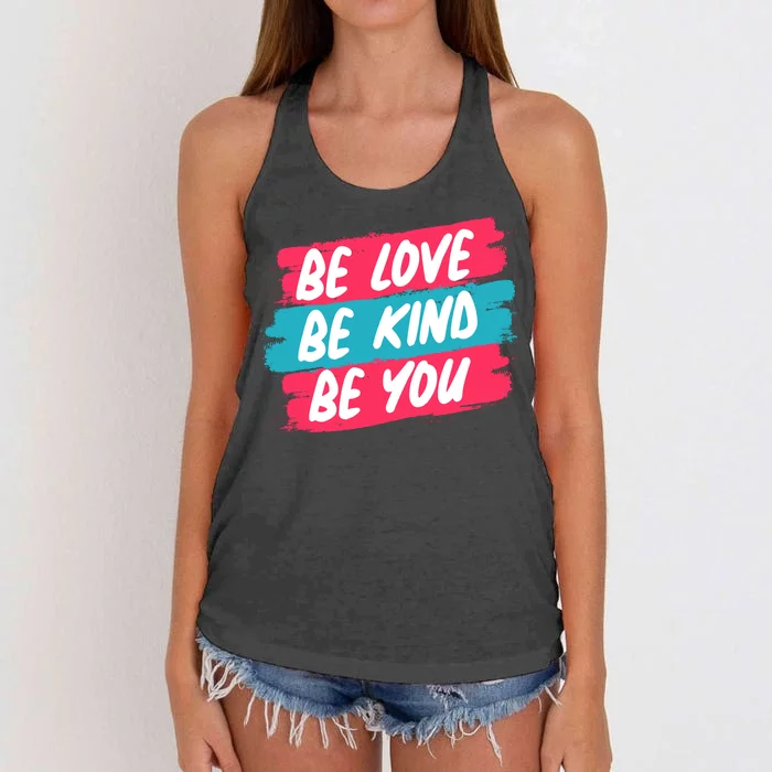 Be Love Be Kind Be You Women's Knotted Racerback Tank