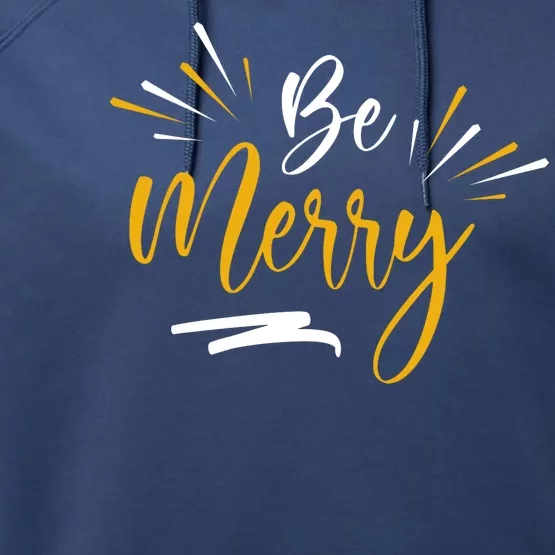 Be Merry Christmas Performance Fleece Hoodie