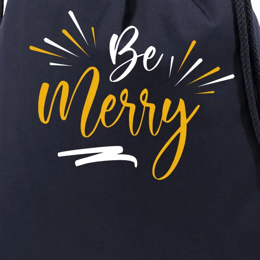 Be Merry Christmas Drawstring Bag