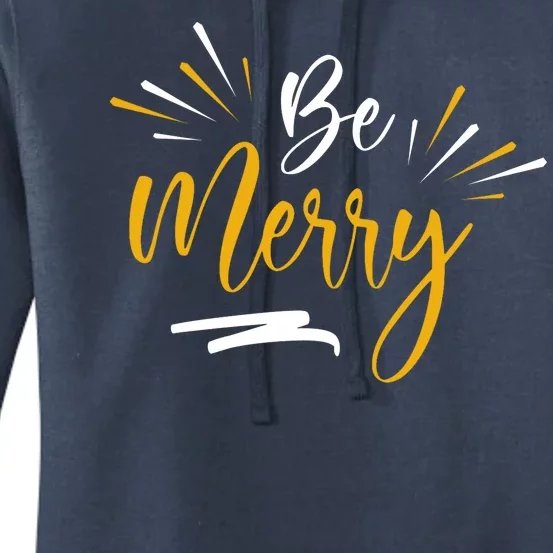 Be Merry Christmas Women's Pullover Hoodie