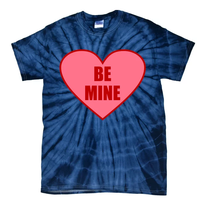 Be Mine Valentine's Day Heart Love Design Tie-Dye T-Shirt