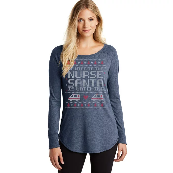 Be Nice To The Nurse Santa Is Watching Women's Perfect Tri Tunic Long Sleeve Shirt