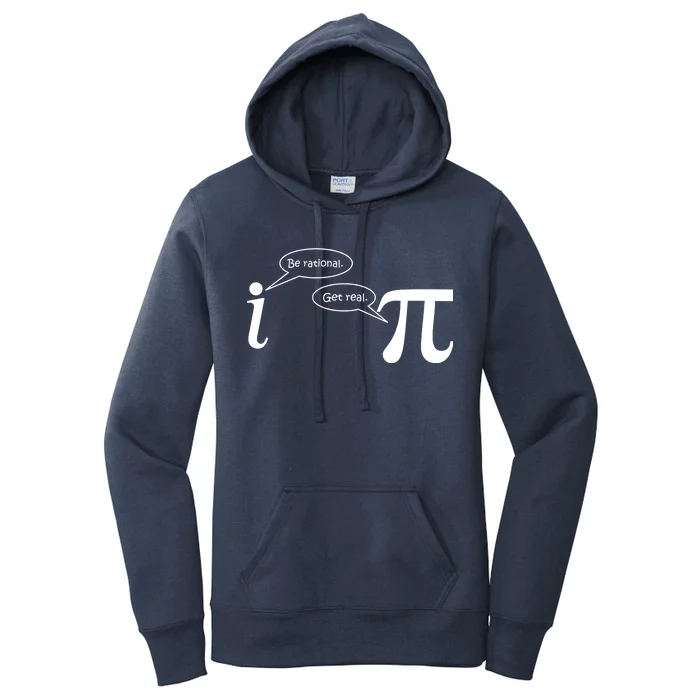 Be Rational Get Real Pi Math Women's Pullover Hoodie