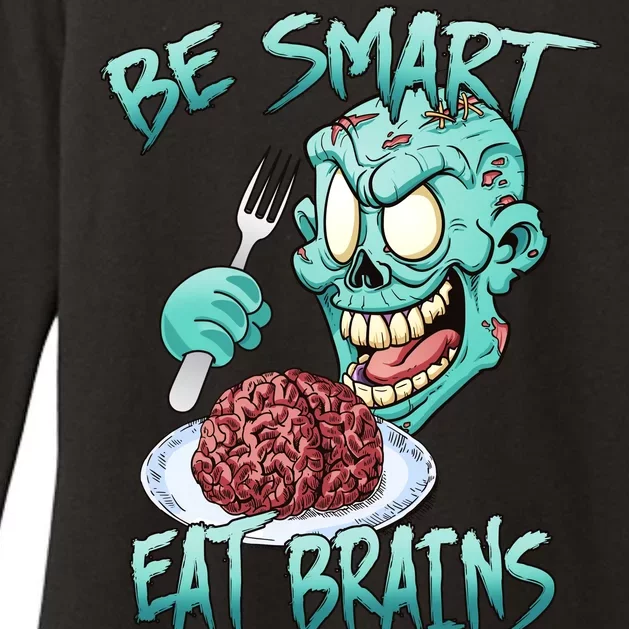 Be Smart Eat Brains Womens CVC Long Sleeve Shirt