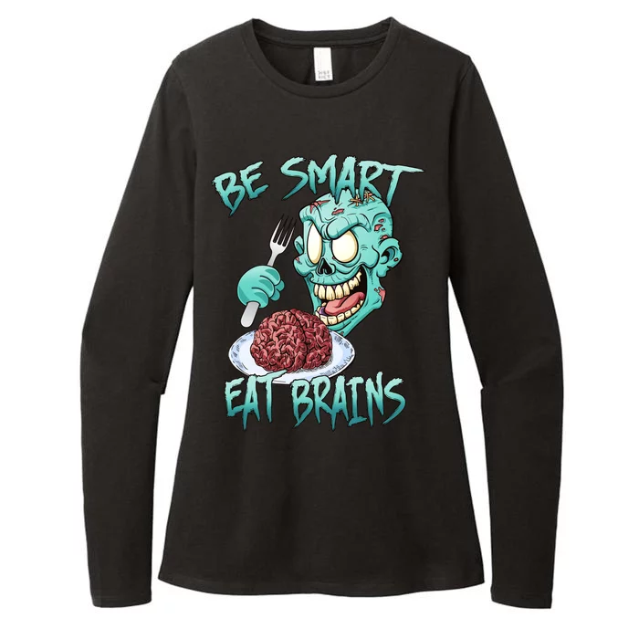 Be Smart Eat Brains Womens CVC Long Sleeve Shirt