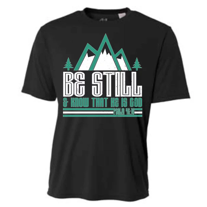 Be Still And Know That He Is God Cooling Performance Crew T-Shirt