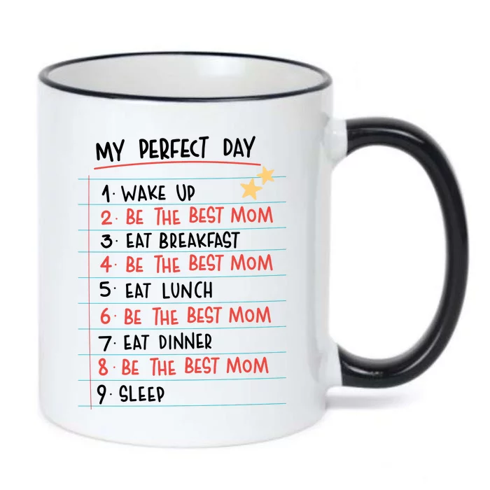 Be The Best Mom Life Routine Black Color Changing Mug