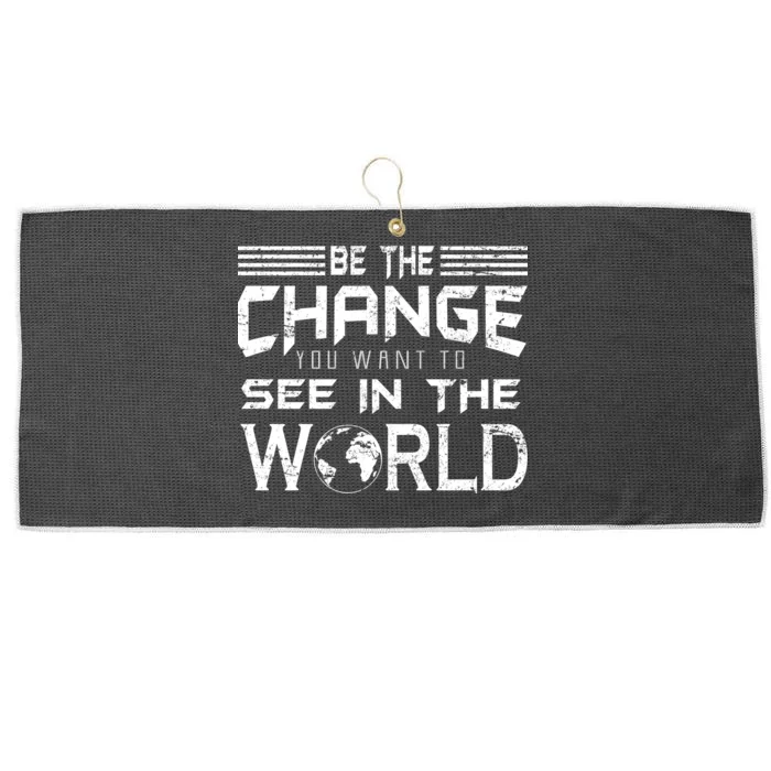 Be the Change You Want To See In The World Large Microfiber Waffle Golf Towel