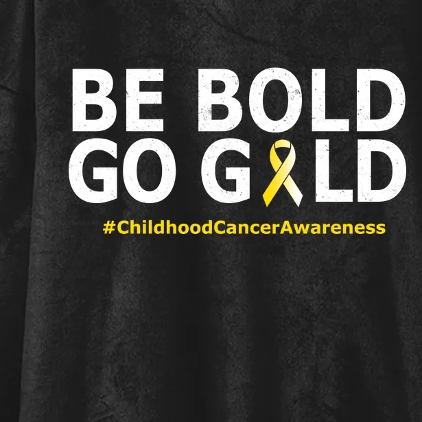 Be The Gold Childhood Cancer Awareness Hooded Wearable Blanket