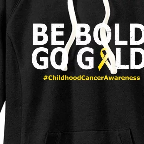 Be The Gold Childhood Cancer Awareness Women's Fleece Hoodie