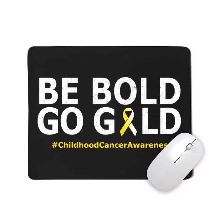 Be The Gold Childhood Cancer Awareness Mousepad