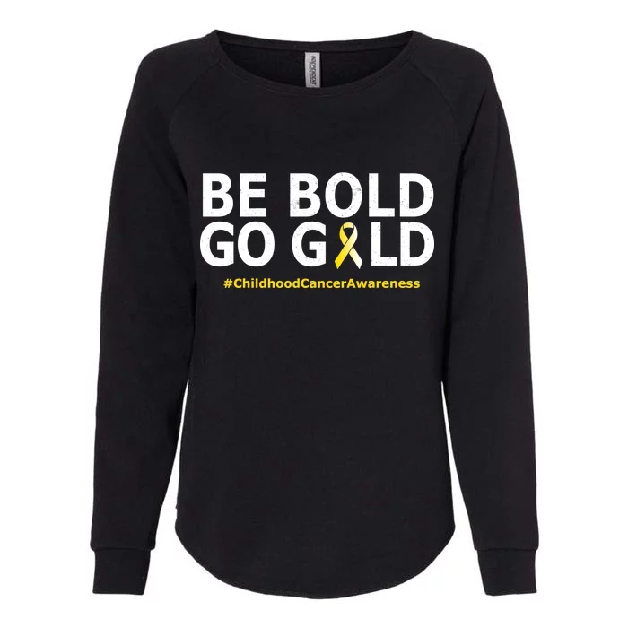 Be The Gold Childhood Cancer Awareness Womens California Wash Sweatshirt