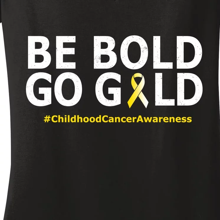 Be The Gold Childhood Cancer Awareness Women's V-Neck T-Shirt