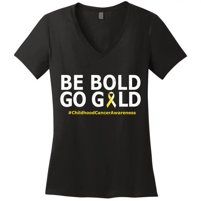 Be The Gold Childhood Cancer Awareness Women's V-Neck T-Shirt