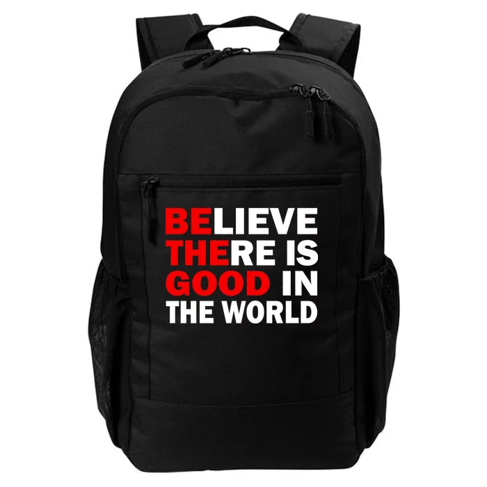 Be The Good In The World Daily Commute Backpack