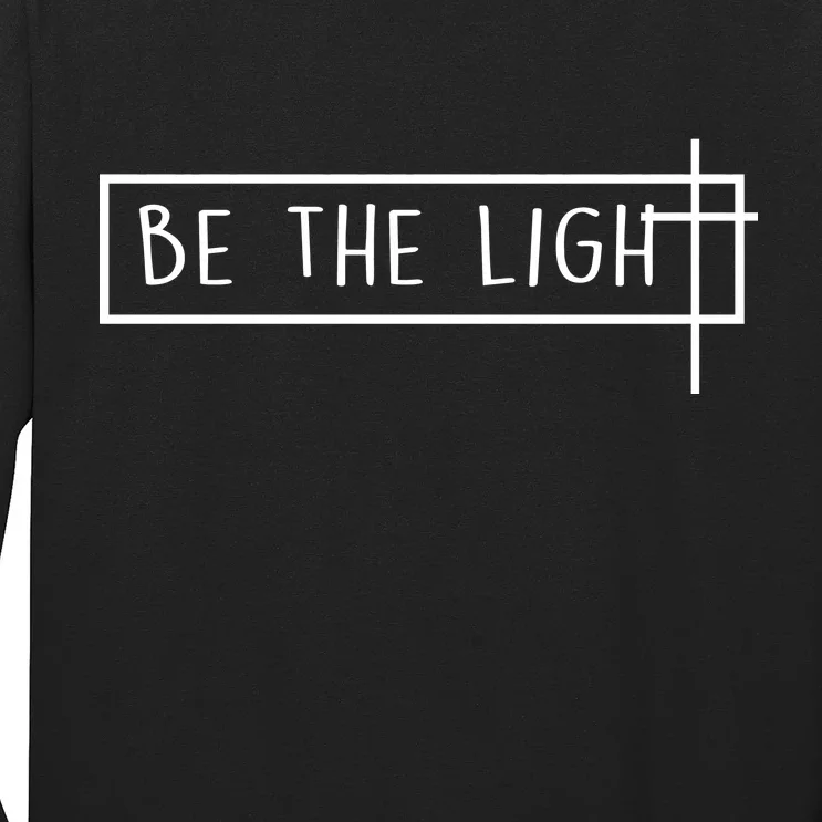 Be The Light Jesus Long Sleeve Shirt