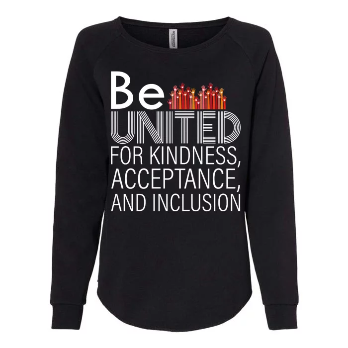 Be United For Kindness Womens California Wash Sweatshirt