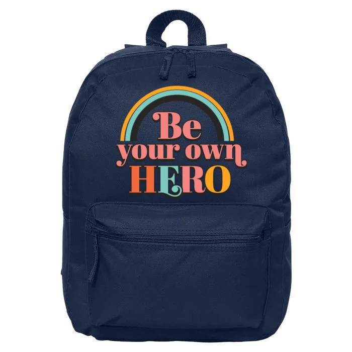 Be Your Own Hero 16 in Basic Backpack