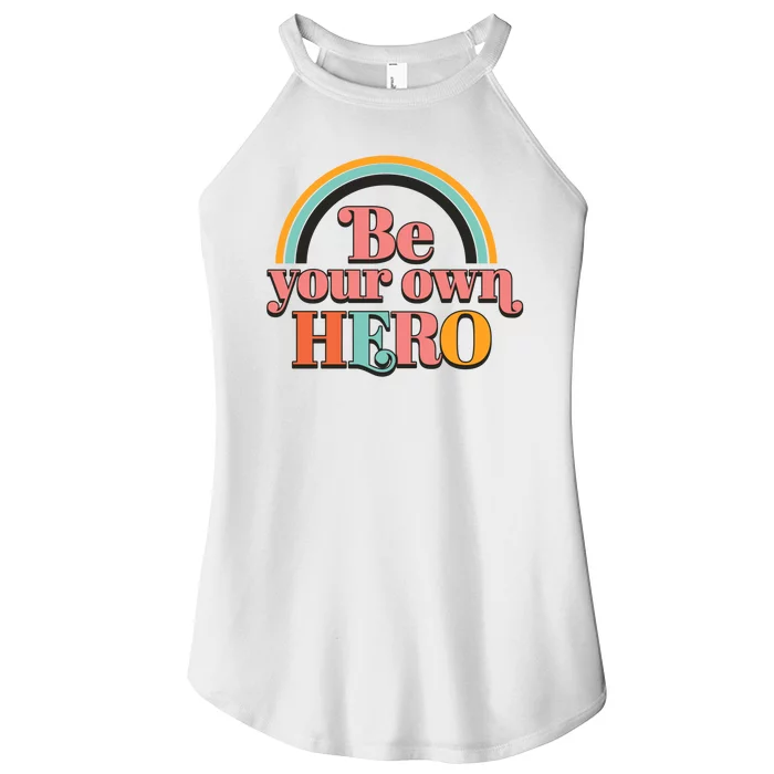 Be Your Own Hero Women’s Perfect Tri Rocker Tank