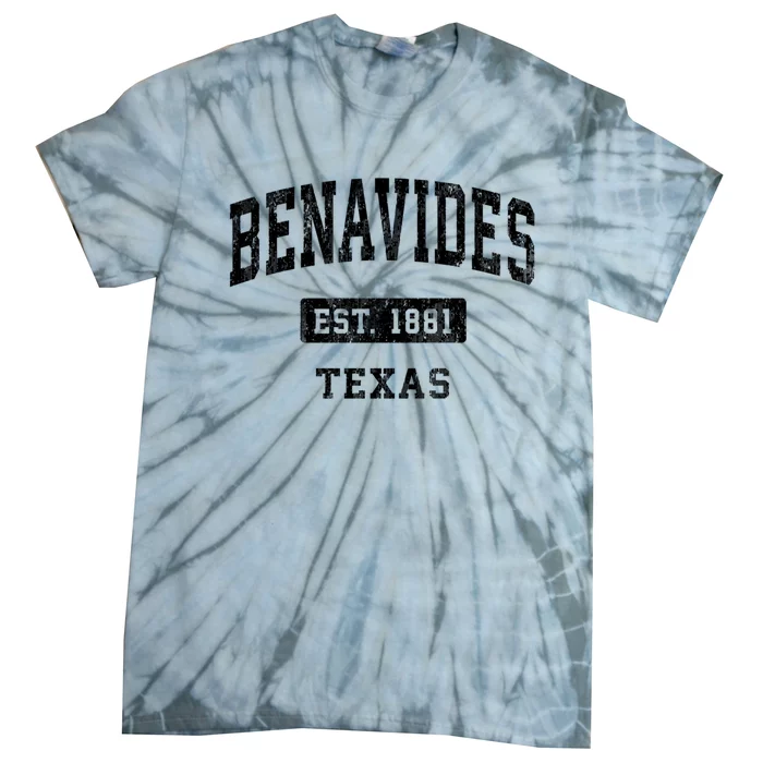 Benavides Est 1881 Texas Tx Vintage Sports Established Tie-Dye T-Shirt