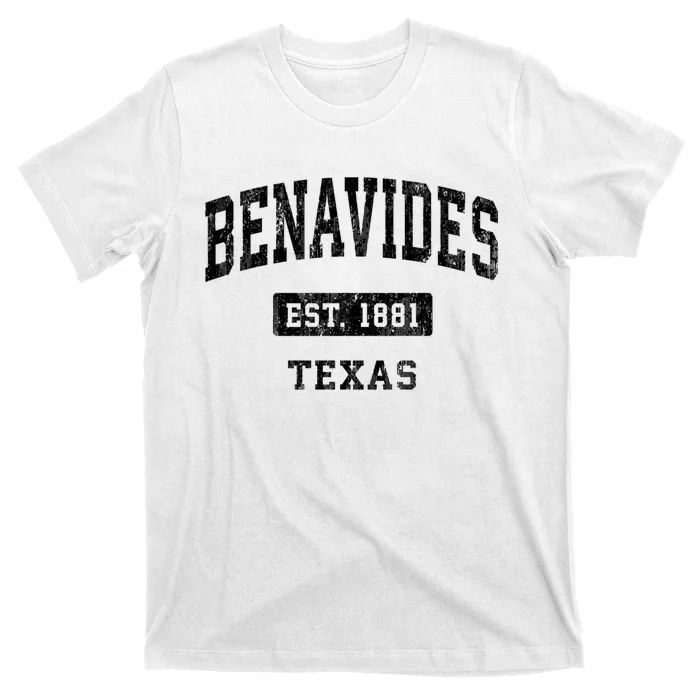 Benavides Est 1881 Texas Tx Vintage Sports Established T-Shirt