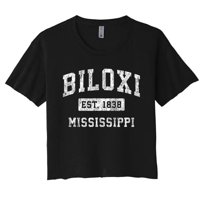 Biloxi Est 1838 Mississippi Ms Vintage Established Sports Design Women's Crop Top Tee