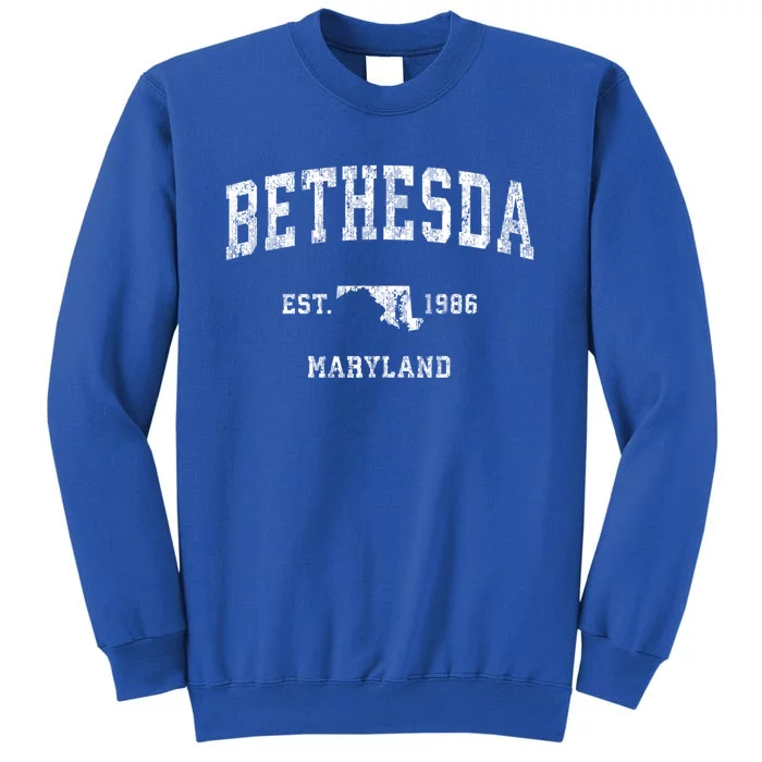 Bethesda Est 1986 Maryland Md Vintage Established Sports Design Tall Sweatshirt