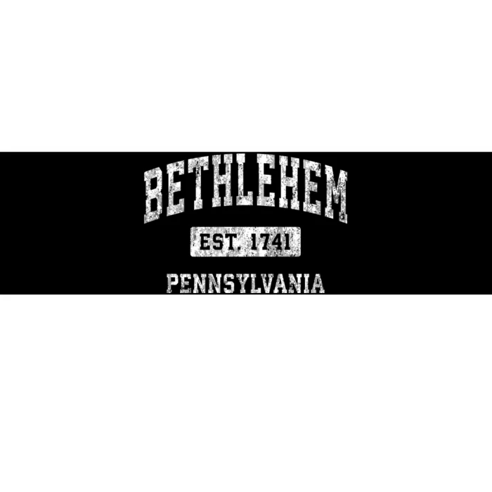 Bethlehem Est 1741 Pennsylvania Pa Vintage Established Sports Design Bumper Sticker