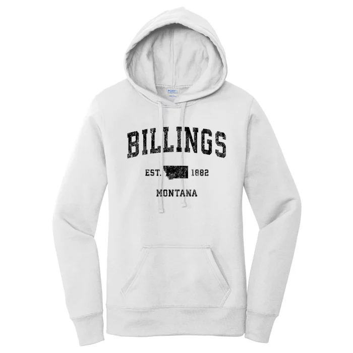 Billings Est 1882 Montana Mt Vintage Established Athletic Sports Design Women's Pullover Hoodie