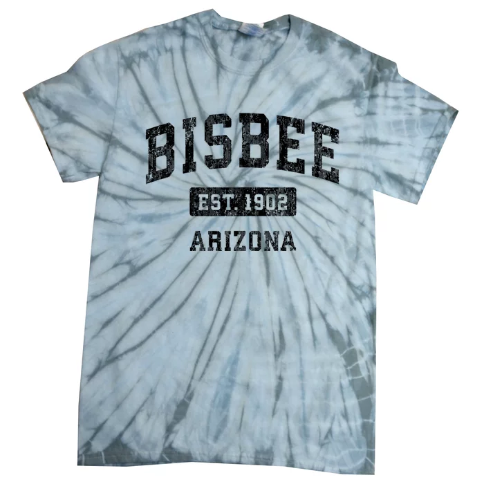 Bisbee Est 1902 Arizona Az Vintage Established Sports Design Tie-Dye T-Shirt