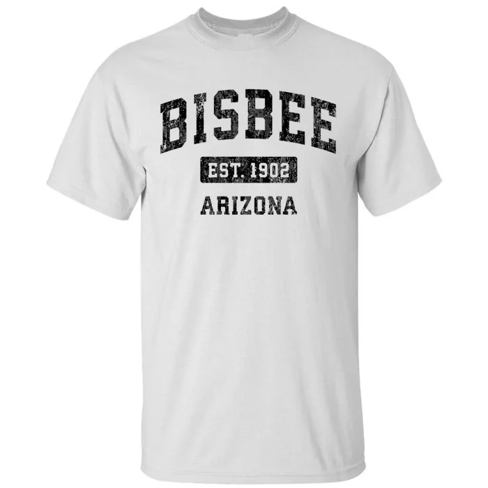 Bisbee Est 1902 Arizona Az Vintage Established Sports Design Tall T-Shirt