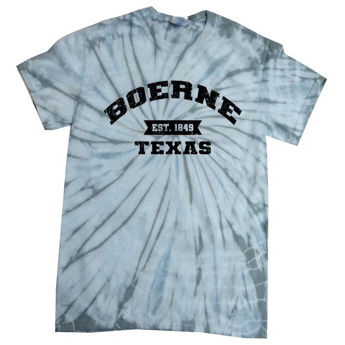 Boerne Est 1849 Texas Tx Vintage Athletic Sports Established Tie-Dye T-Shirt