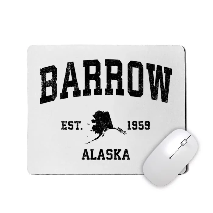 Barrow Est 1959 Alaska Ak Vintage Sports Design Mousepad