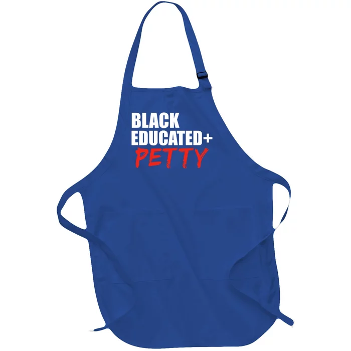 Black Educated And Petty Gift Black Is Beautiful Pride Full-Length Apron With Pocket