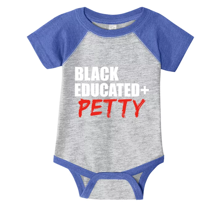 Black Educated And Petty Gift Black Is Beautiful Pride Infant Baby Jersey Bodysuit