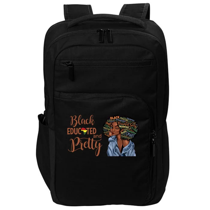 Black Educated And Pretty Gift Impact Tech Backpack