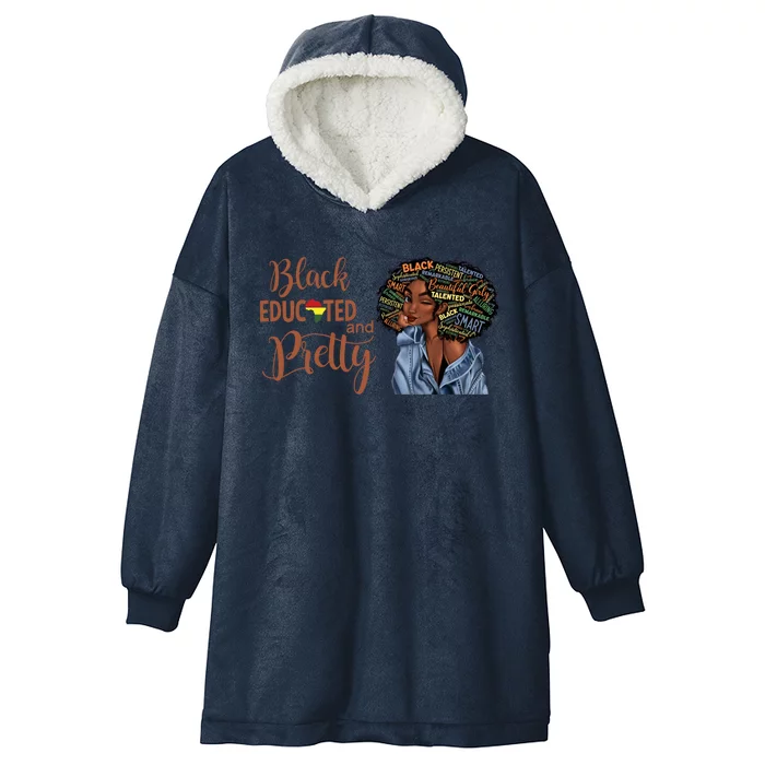 Black Educated And Pretty Gift Hooded Wearable Blanket