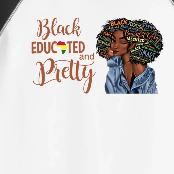 Black Educated And Pretty Gift Toddler Fine Jersey T-Shirt