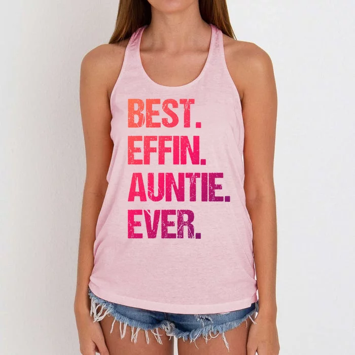 Best Effin Auntie Ever Cool Gift Women's Knotted Racerback Tank