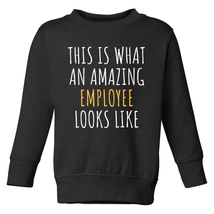 Best Employee Appreciation Thank You End Of Year Christmas Toddler Sweatshirt