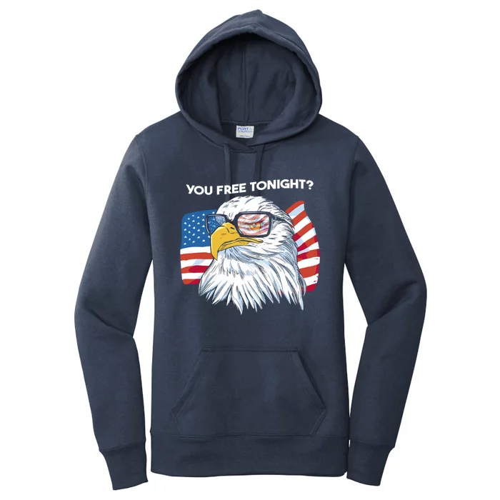 Bald Eagle American Flag You Free Tonight Gift Women's Pullover Hoodie