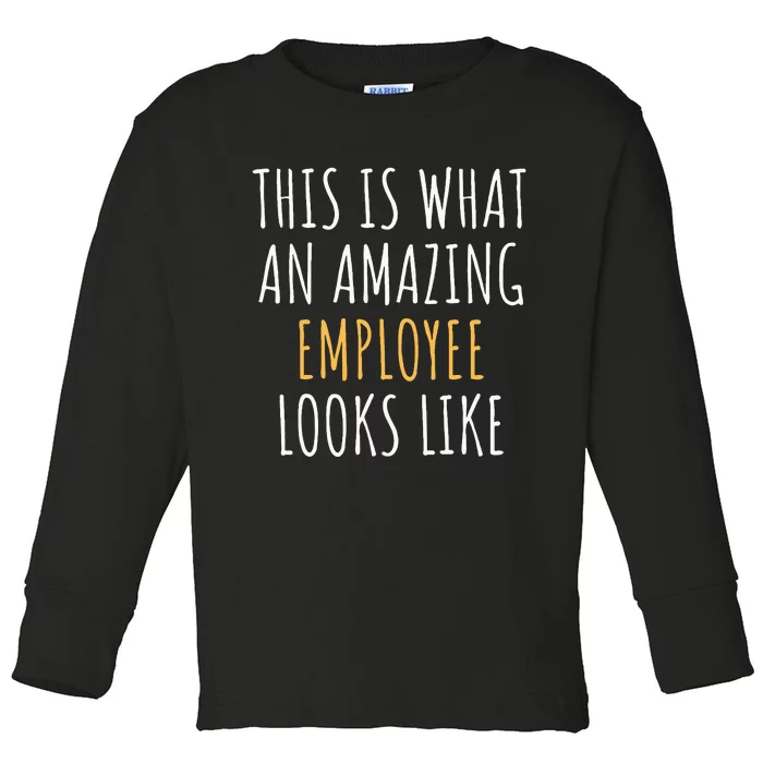 Best Employee Appreciation Thank You End Of Year Christmas Toddler Long Sleeve Shirt