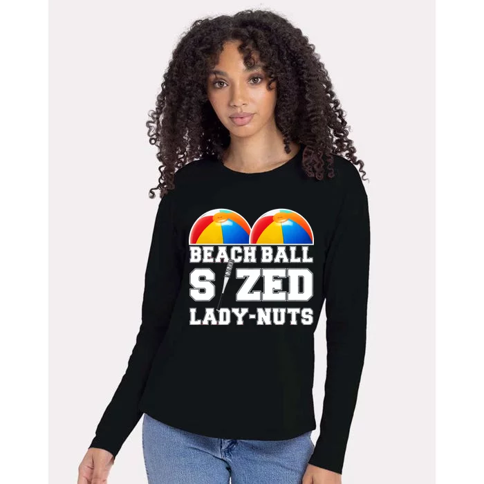 Beach Ball Sized Lady Nuts Lucille Baseball Bat Womens Cotton Relaxed Long Sleeve T-Shirt