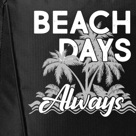 Beach Days Always City Backpack