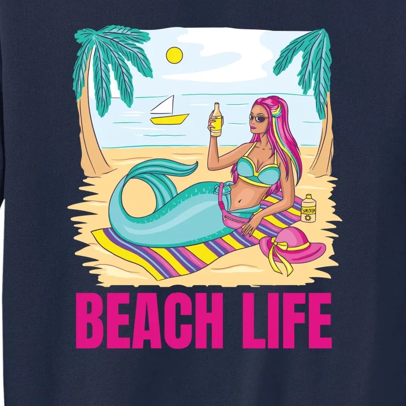 Beach Life Mermaid Tall Sweatshirt