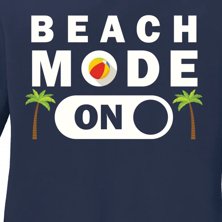 Beach Mode On Ladies Long Sleeve Shirt