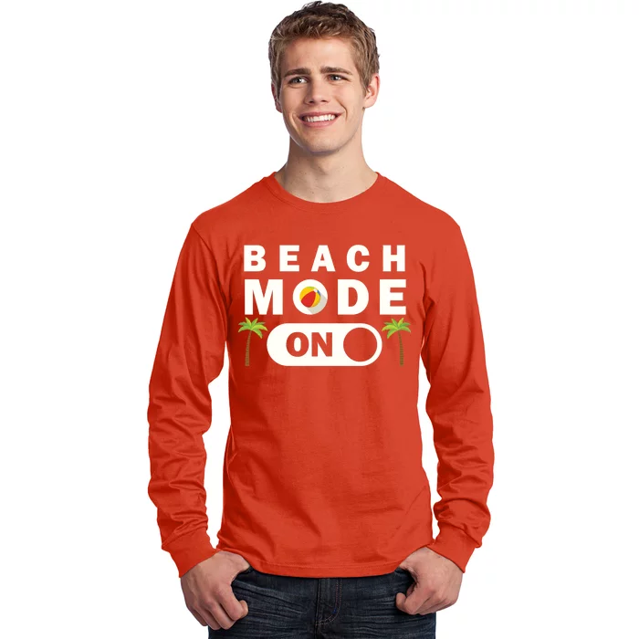 Beach Mode On Long Sleeve Shirt