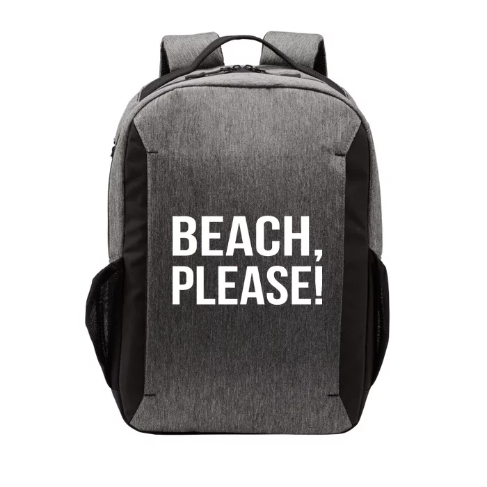 Beach Please! Vector Backpack