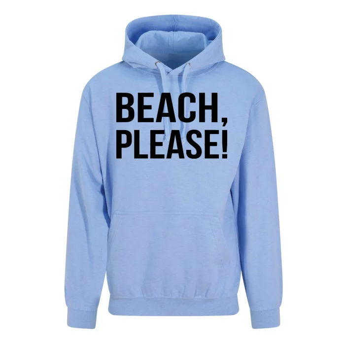 Beach Please! Unisex Surf Hoodie